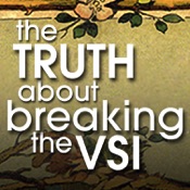 The truth about breaking the VSI glass